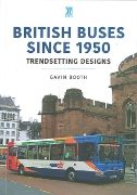 British Buses since 1950: Trendsetting Designs (Key)