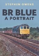 BR Blue: A Portrait (Amberley)