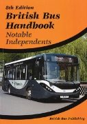 British Bus Handbook: Notable Independents 8th Edition (British Bus) 2022