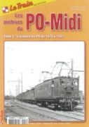 Le Train: Les Archives du PO-Midi Tome 2