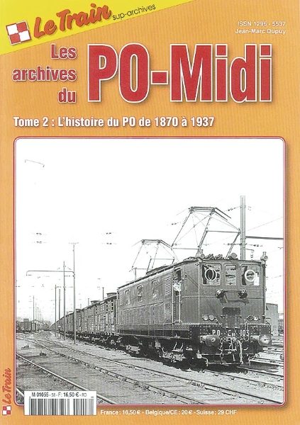 Le Train: Les Archives du PO-Midi Tome 2