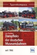 Dampfloks der Deutschen Museumbahnen seit 1996 (Transpress)
