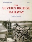 The Severn Bridge Railway (Oakwood)