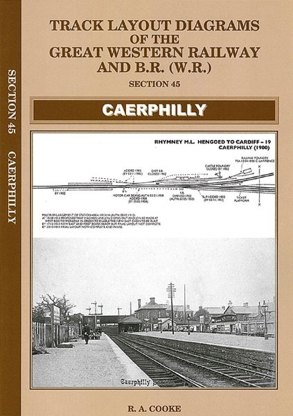 Track Layout Diagrams of the Great Western Railway & BR (WR) Section 45: Caerphilly