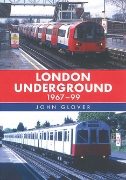 London Underground 1967-99 (Amberley)