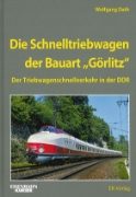 Die Schnelltriebwagen der Bauart Gorlitz (EK)