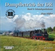 Dampfbetrieb der DR Band 2: Schmalspurbahnen (EK)