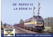 La Serie 51 - De Reeks 51 (NCF5)