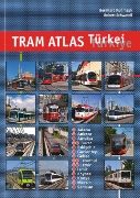 Tram Atlas Turkei (Robert Schwandl)