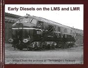 Early Diesels on the LMS and LMR (Transport Treasury)