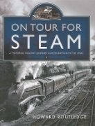 On Tour for Steam (Pen & Sword)
