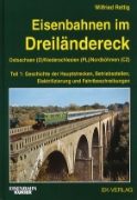 Eisenbahnen in Dreilandereck: Teil 1 (EK)