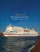 Fifty Years of Brittany Ferries (Ferry Publications)