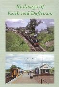 Railways of Keith and Dufftown (GNSRA)
