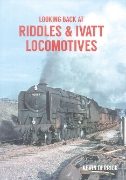 Looking Back at Riddles & Ivatt Locomotives (AMB)