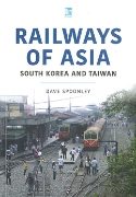 Railways of Asia: South Korea and Taiwan (Key)
