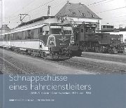 Schnappschusse eines Fahrdienstleiters: ÖBB-Direktion Linz zwischen 1974 und 1986 (B24)