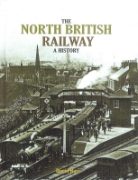 The North British Railway: A New History (Stenlake) SOFTBACK