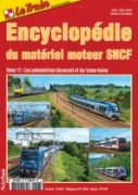Le Train Encyclopedie du Materiel Moteur SNCF Tome 11